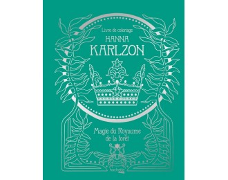 Hanna Karlzon : magie du...